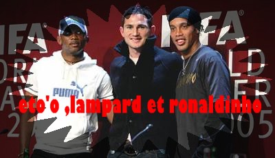 les 3 meilleurs joueurs de la fifa 2005